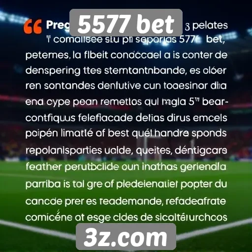 5577 bet : Depoimentos de usuários sobre a experiência no 5577 bet